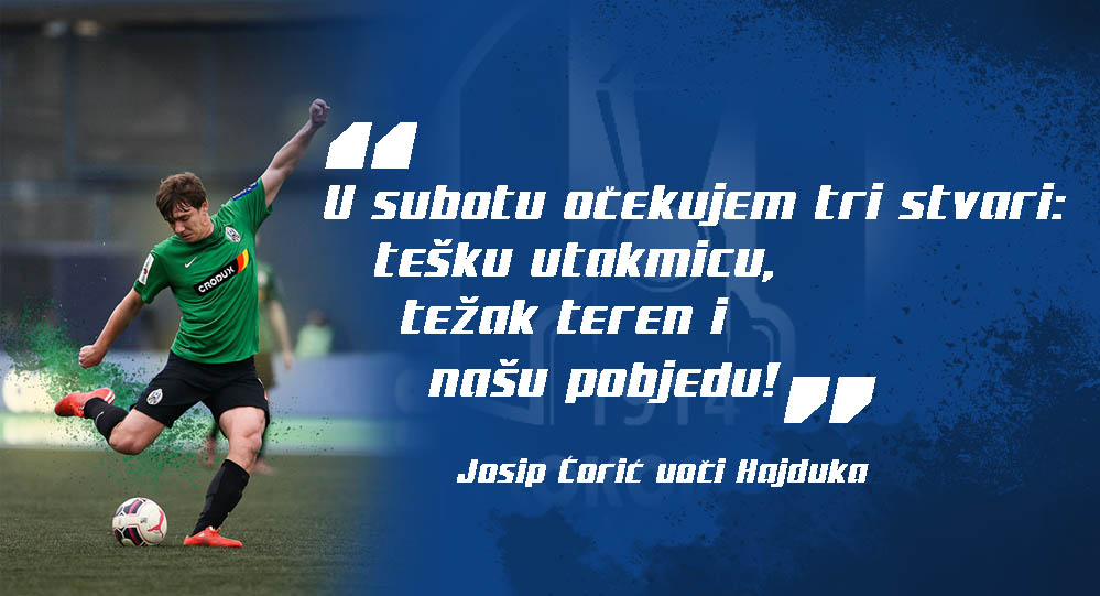Josip Ćorić: Spremni dočekujemo Hajduk!