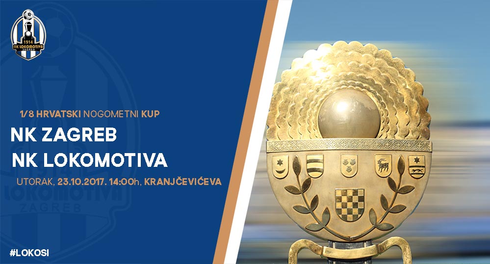 Osmina Hrvatskog Kupa – gostujemo kod NK Zagreba