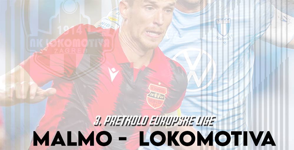 U 3. pretkolu Europske lige gostujemo kod švedskog Malmoa