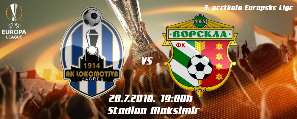 Obavijest navijačima, utakmica NK Lokomotiva – Vorskla Poltava